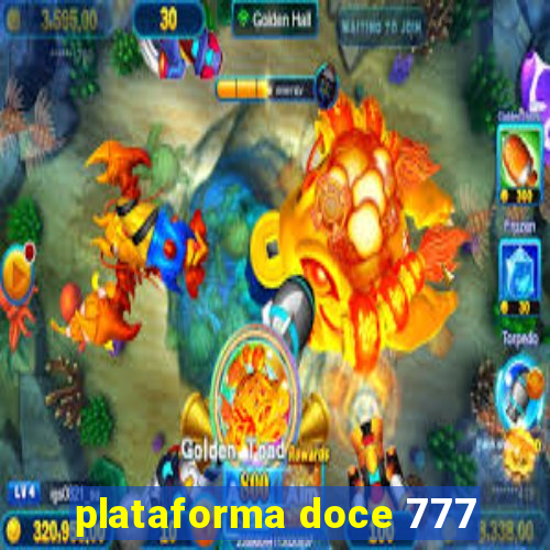 plataforma doce 777